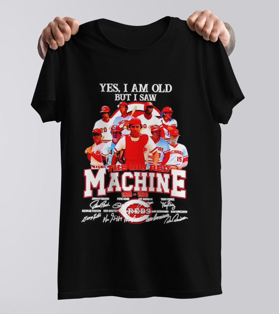 Cincinnati Reds Legendary Players The Big Red Machine 1975 To 1976 T-Shirt