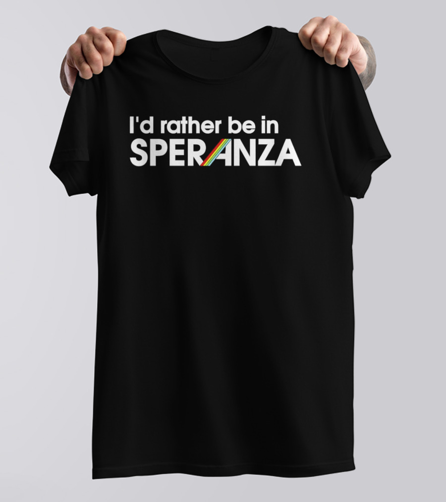 I'd Rather Be In Speranza With ARC Raiders Rainbow T-Shirt