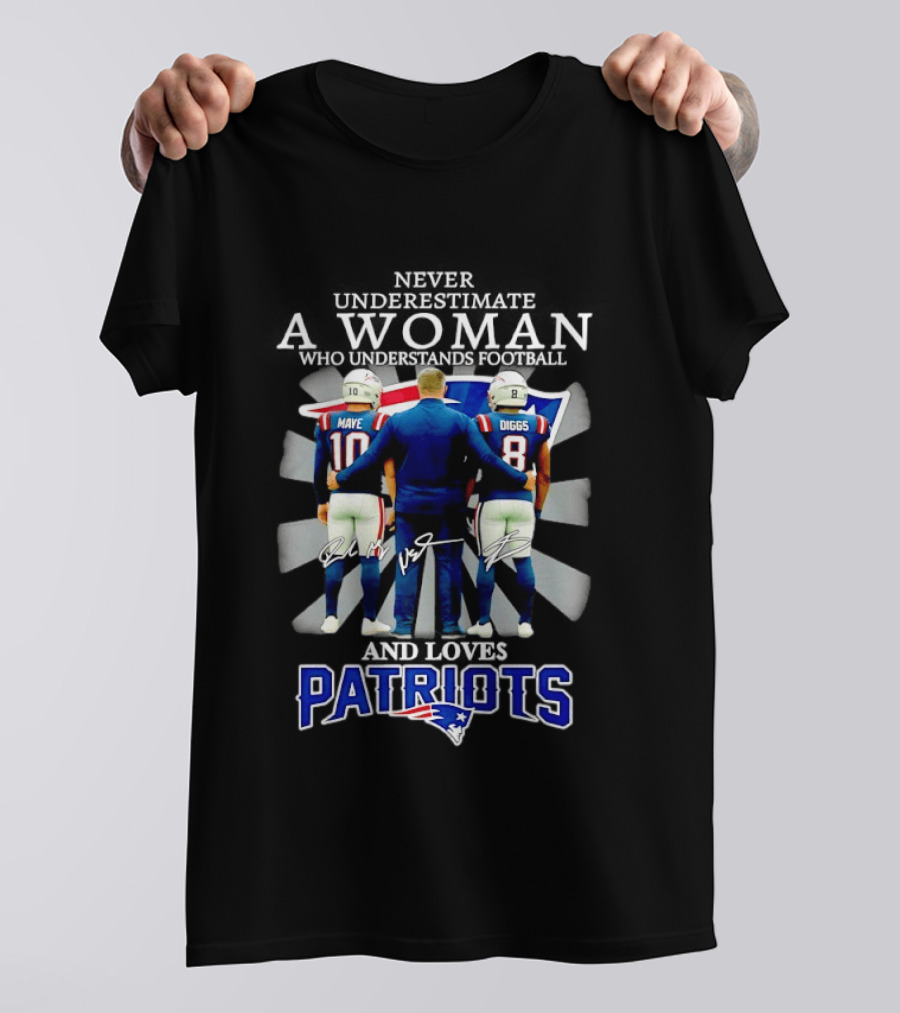 Never Underestimate A Woman Drake Maye Stefon Diggs Patriots T-Shirt