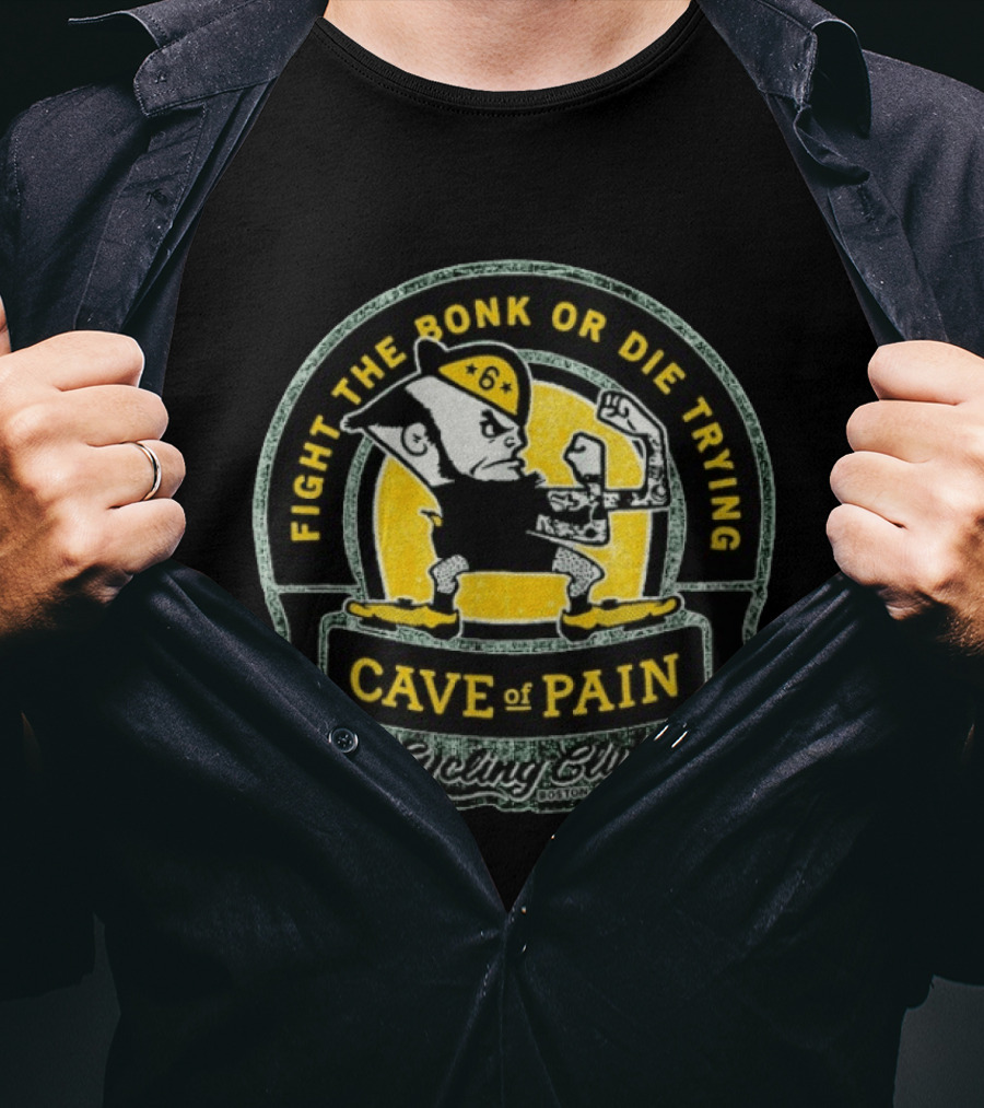 Notre Dame Fighting Irish Twin Six Fight The Bonk Or Die Trying Cave Of Pain Cycling Club Boston Mass T-Shirt