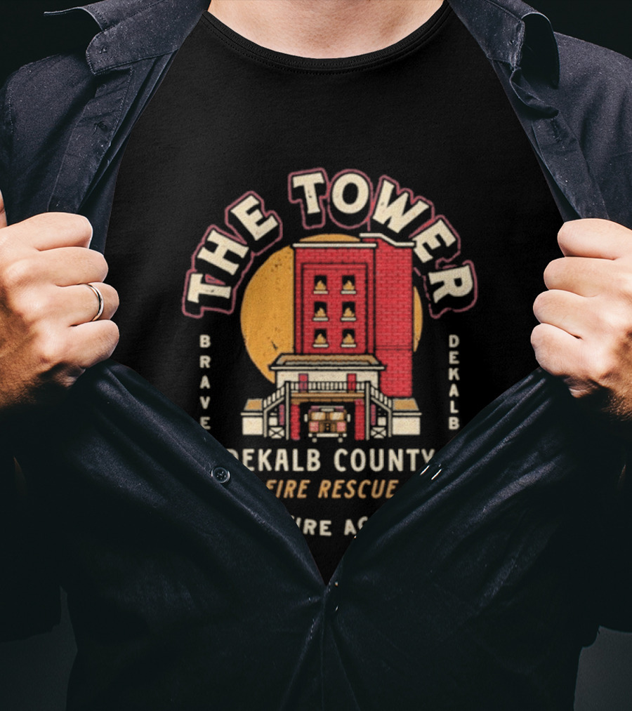 The Tower DeKalb County Fire Rescue Brave Fire Academy 1937 T-Shirt