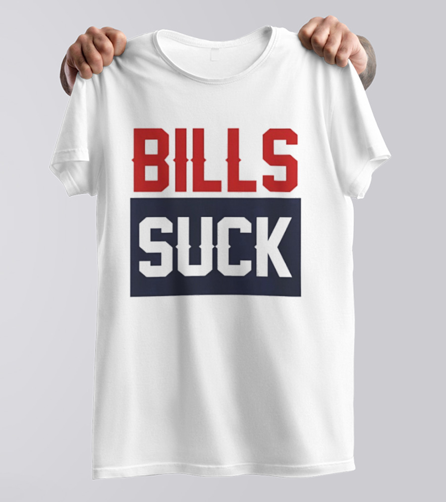 New England Patriots Rivalry Bills Suck Fan Gear T-Shirt