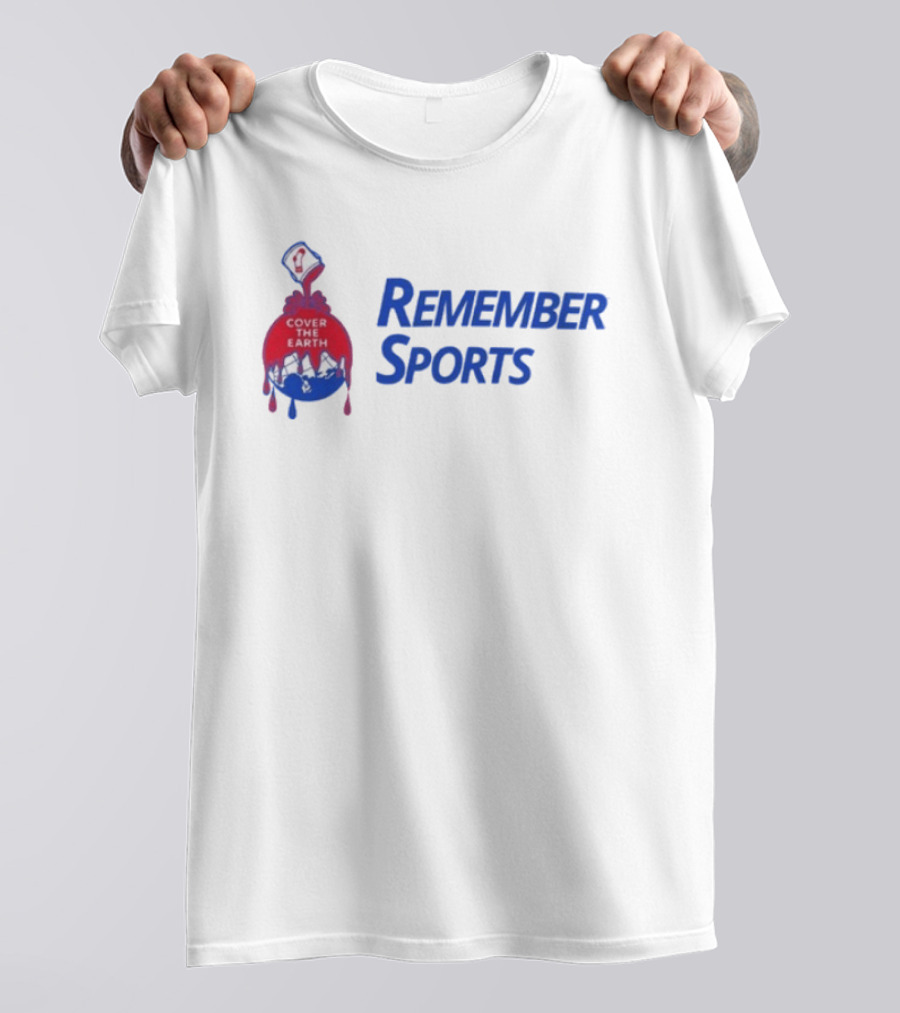 Remember Sports Cover The Earth Paint Bucket T-Shirt