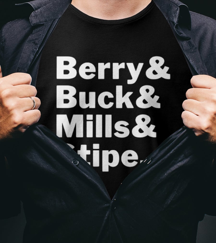 Berry Buck Mills Stipe Band Members Names T-Shirt