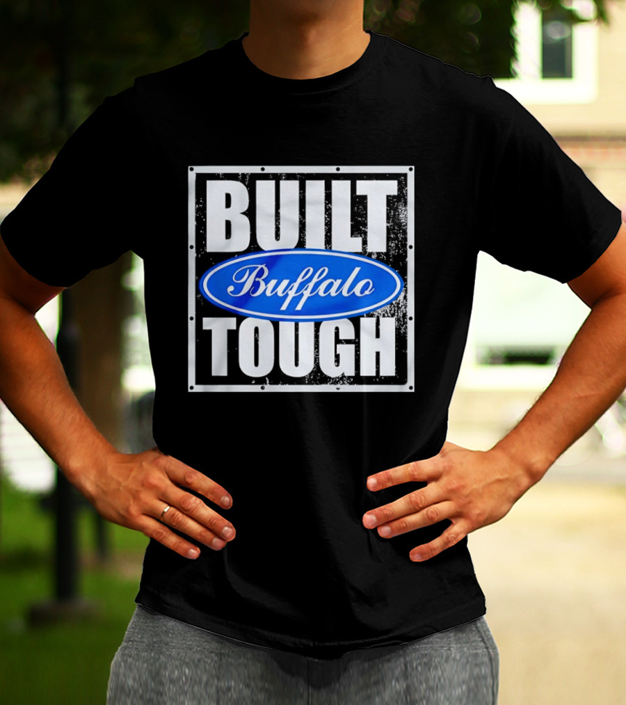 Built Tough Buffalo Ford T-Shirt