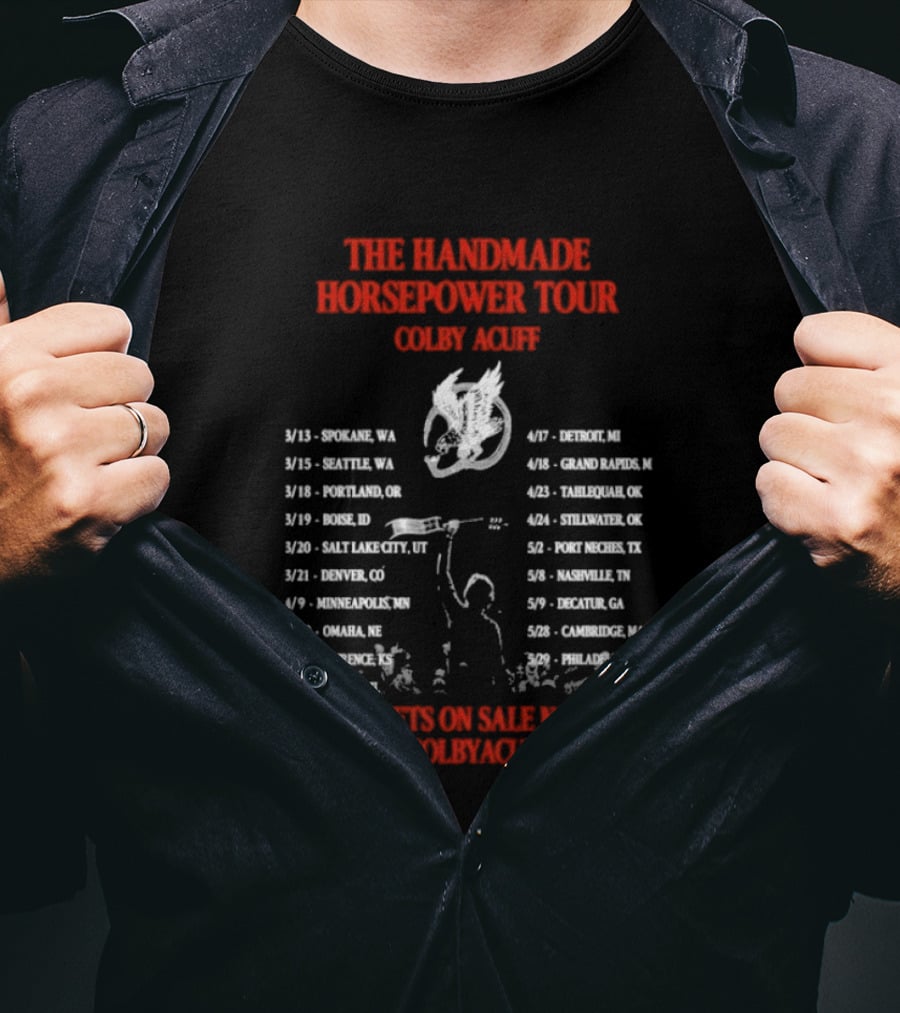 Colby Acuff The Handmade Horsepower Tour Dates 2026 Tickets On Sale Now T-Shirt