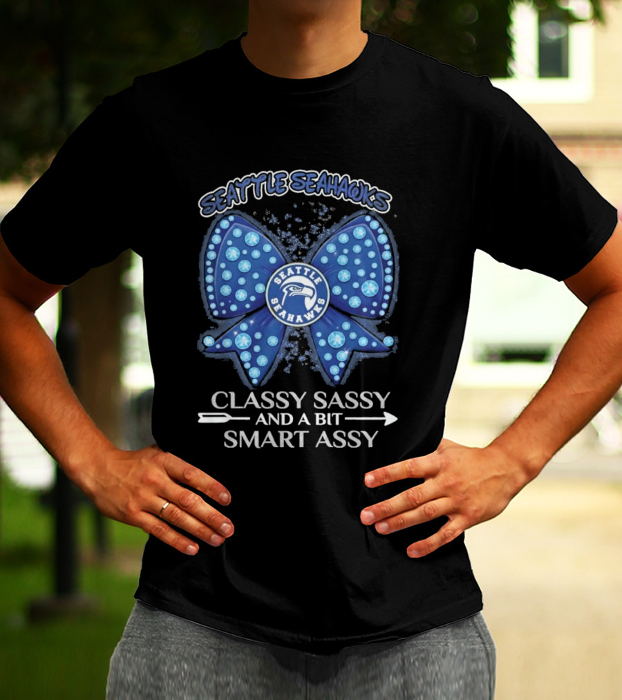 Seattle Seahawks Bow Classy Sassy Smart Assy T-Shirt