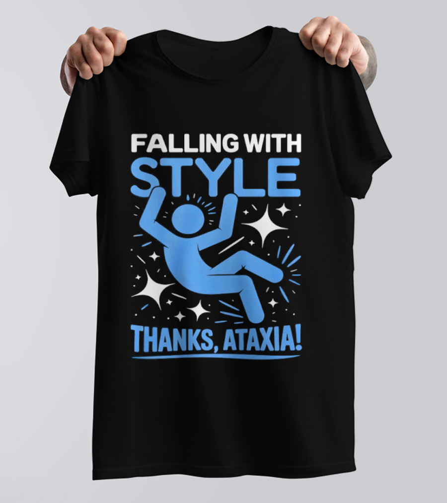 Falling With Style Thanks Ataxia T-Shirt