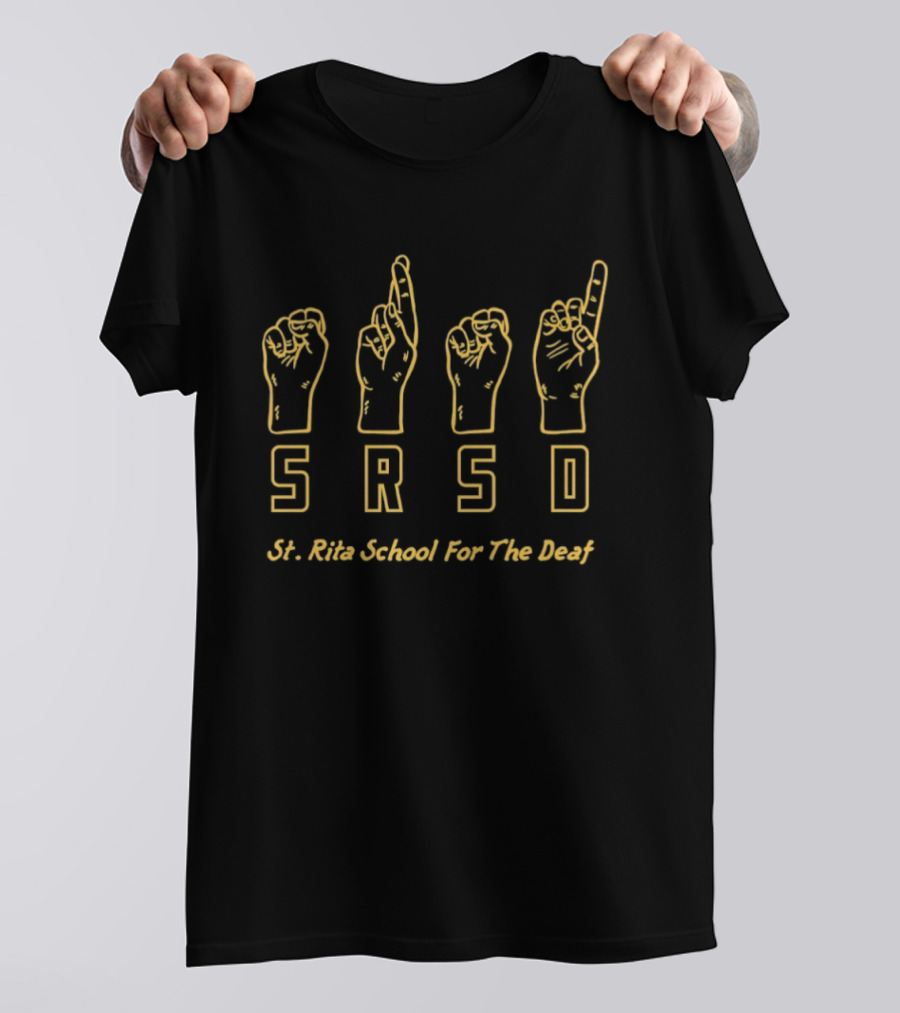 St. Rita School For The Deaf SRSD ASL Hands T-Shirt