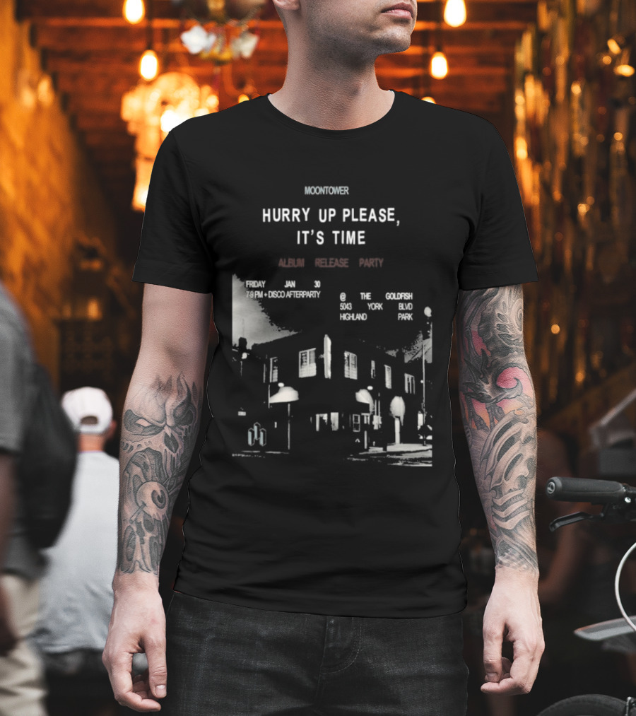 Moontower Hurry Up Please It's Time Highland Park California January 30 2026 T-Shirt