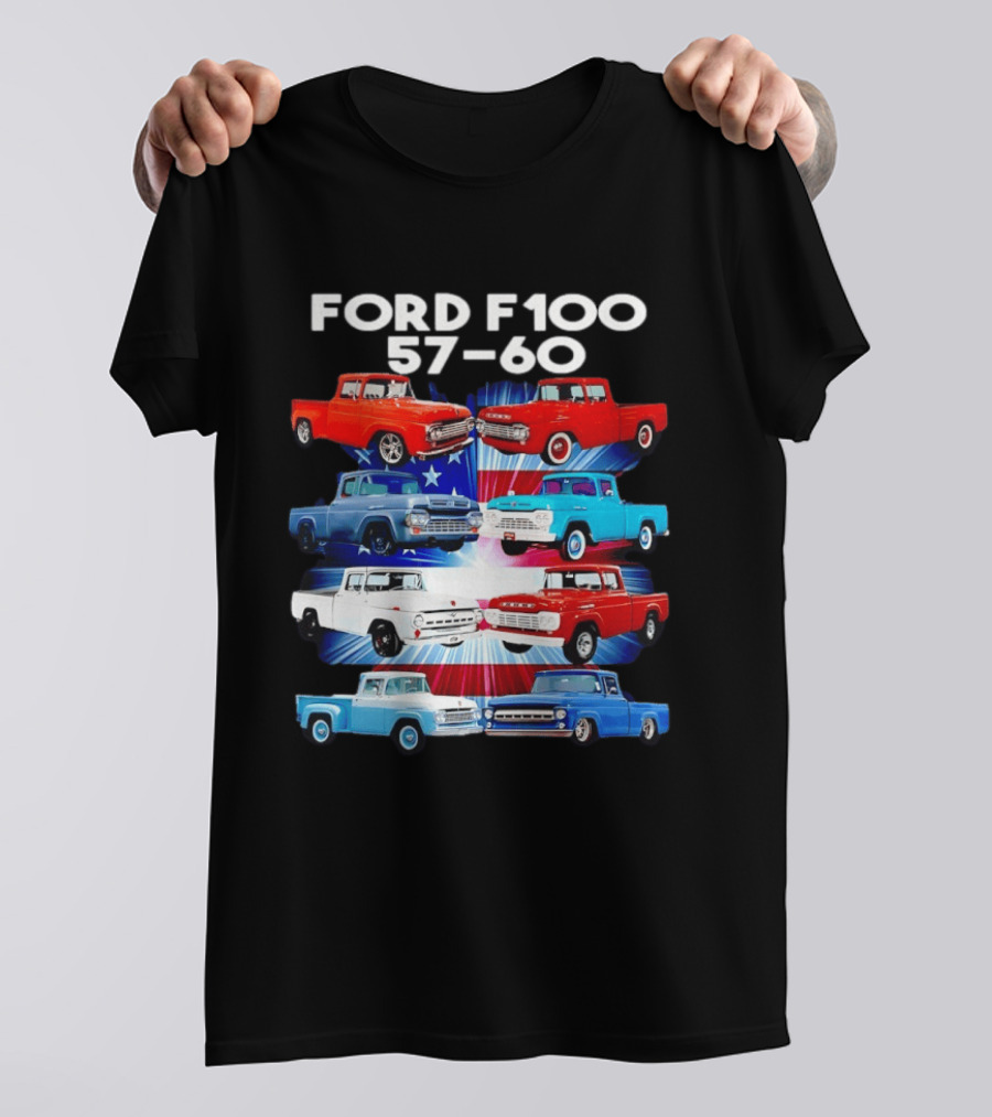 Ford F100 57 60 Classic American Pickup Truck Collection T-Shirt