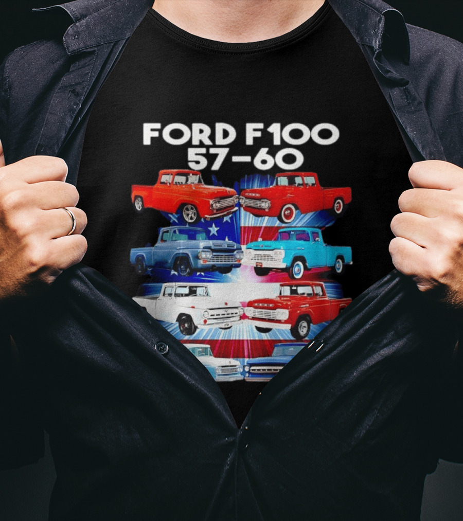 Ford F100 57 60 Classic American Pickup Truck Collection T-Shirt