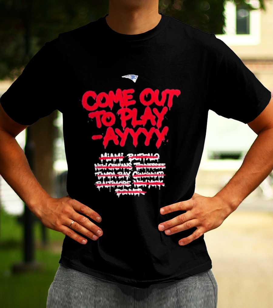 New England Patriots Come Out To Play Ayyy SB LX T-Shirt
