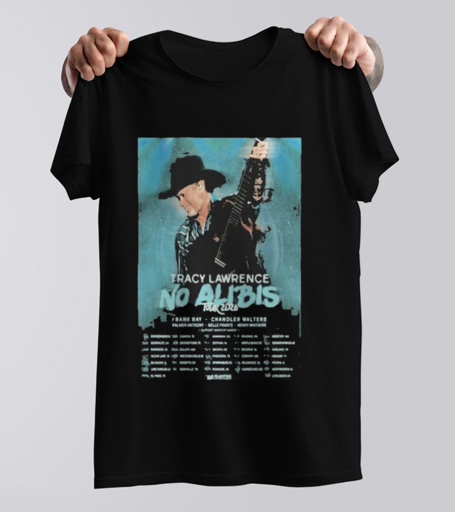 Tracy Lawrence No Alibis Tour 2026 Concert Dates Country Music Event T-Shirt
