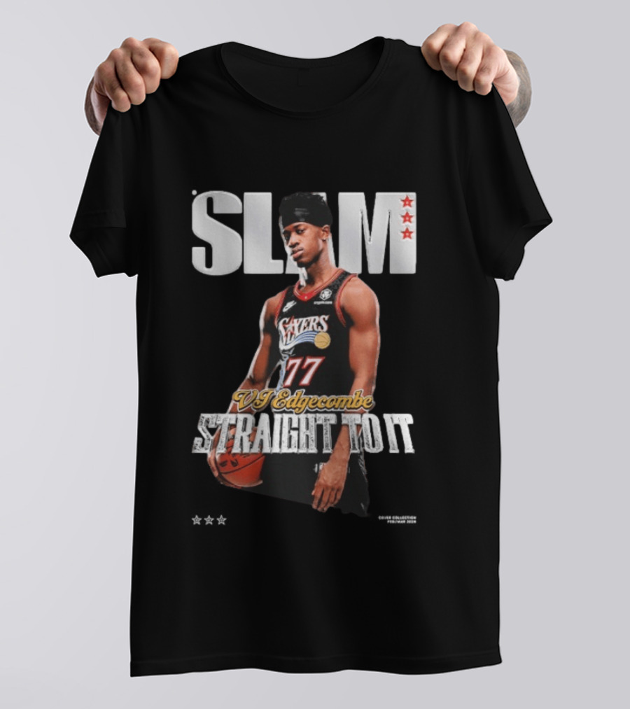 SLAM VJ Edgecombe 77 Sixers Straight To It T-Shirt