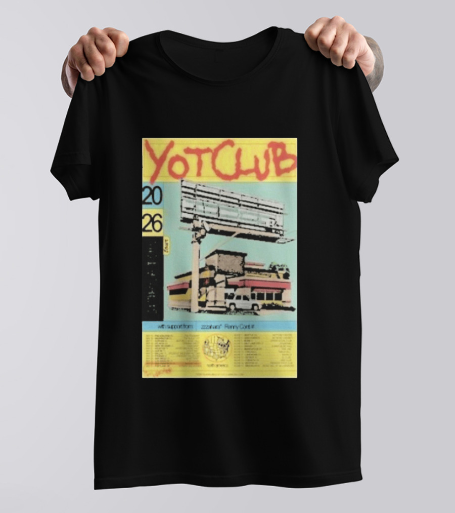 Yot Club 2026 Spring Tour North America Dates With Support From Zzzahara Remy Carr T-Shirt