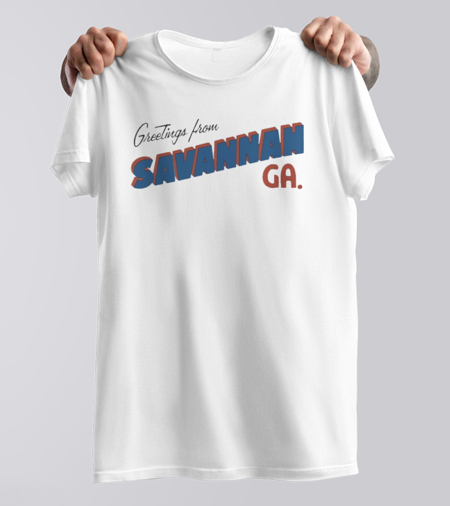 Greetings From Savannah Georgia GA T-Shirt