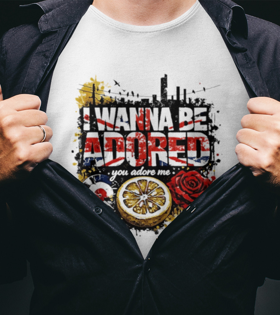 I Wanna Be Adored You Adore Me Urban Rose Lemon Skyline T-Shirt