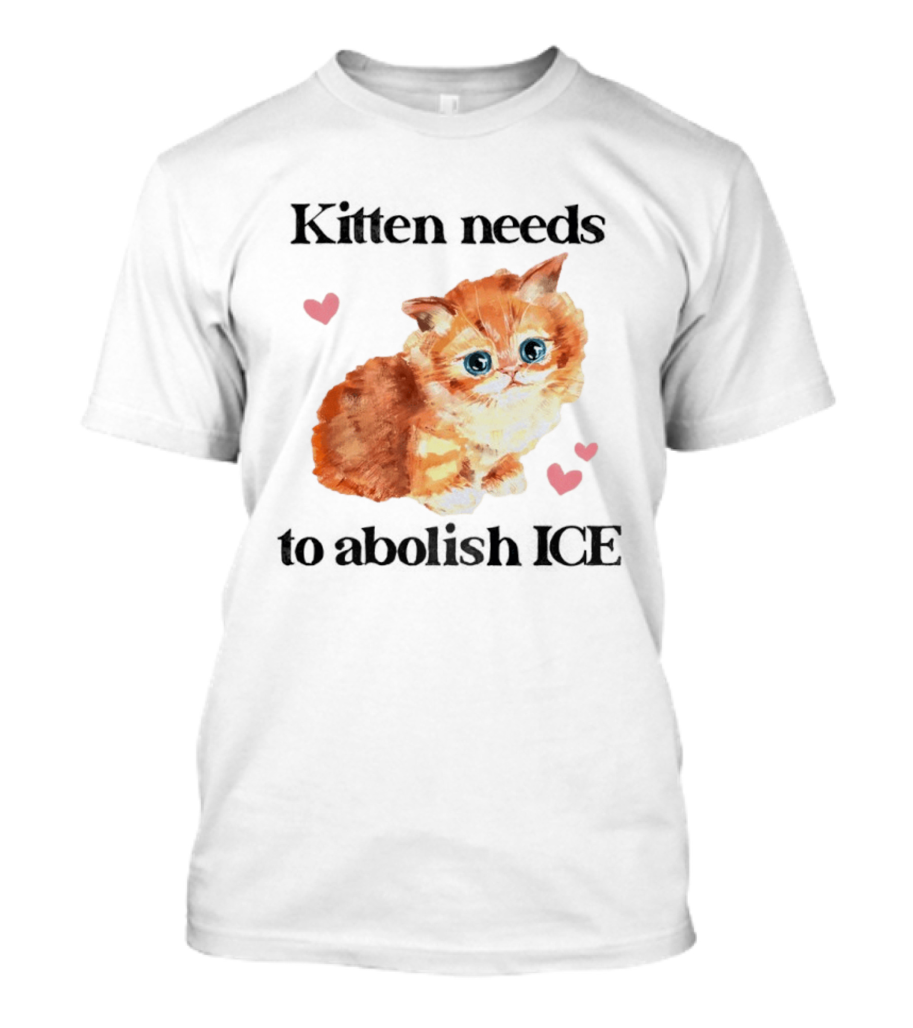 Kitten Needs To Abolish ICE Cute Cat With Hearts T-Shirt
