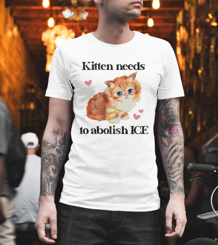 Kitten Needs To Abolish ICE Cute Cat With Hearts T-Shirt