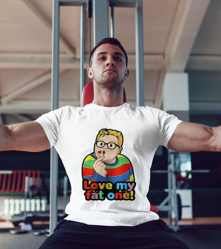 Love My Fat One Colorful Sweater T-Shirt
