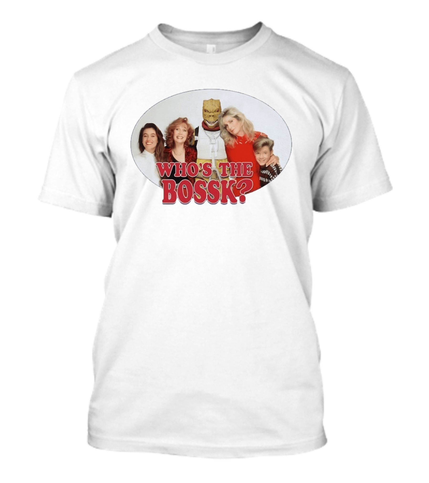 Who's The Bossk Star Wars Mashup 80s TV Sitcom T-Shirt