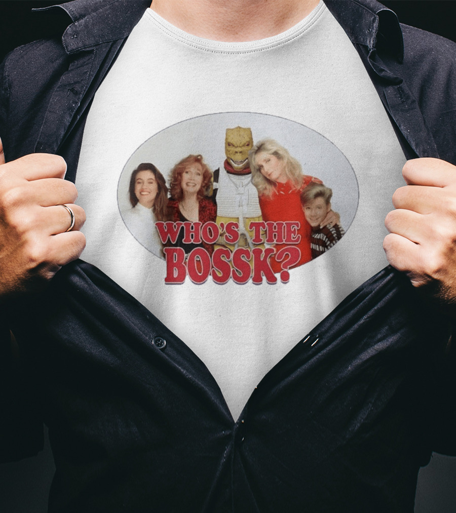 Who's The Bossk Star Wars Mashup 80s TV Sitcom T-Shirt