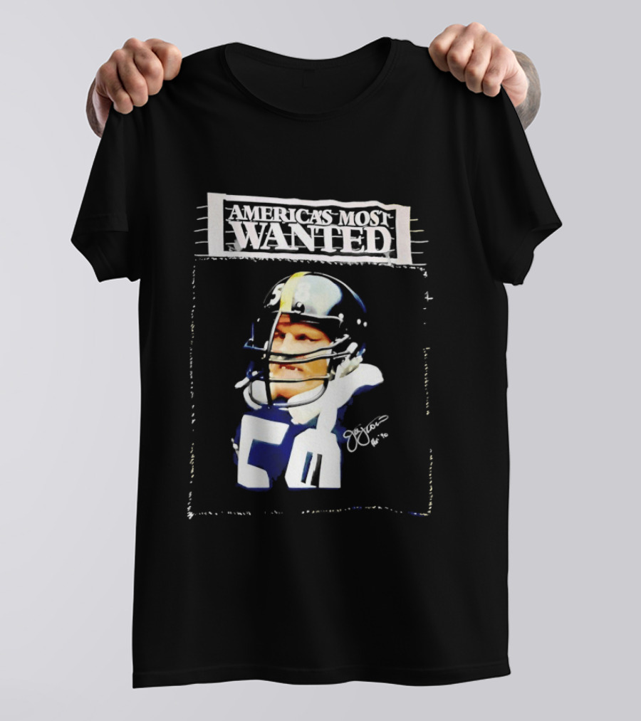 America's Most Wanted Jack Lambert 58 Football Legend T-Shirt