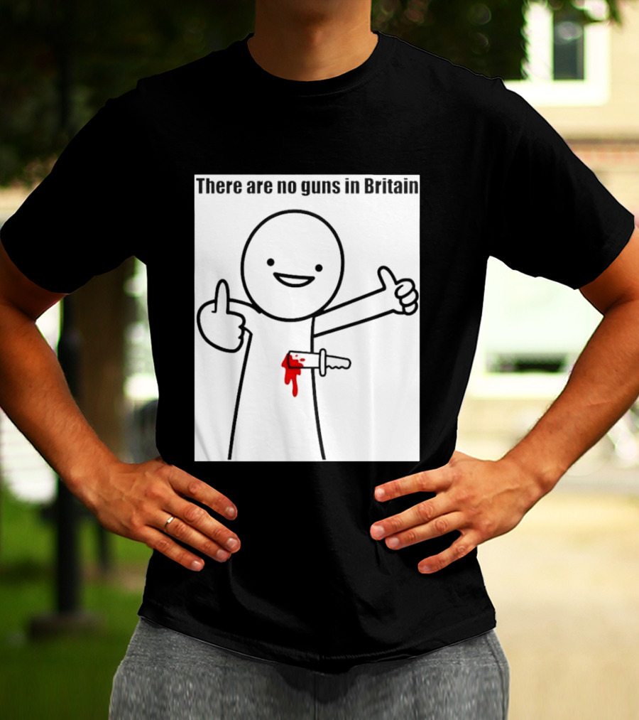 There Are No Guns In Britain Cartoon Knife Joke T-Shirt
