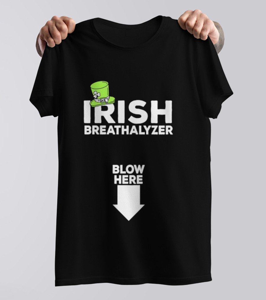 Irish Breathalyzer Blow Here St Patrick's Hat T-Shirt
