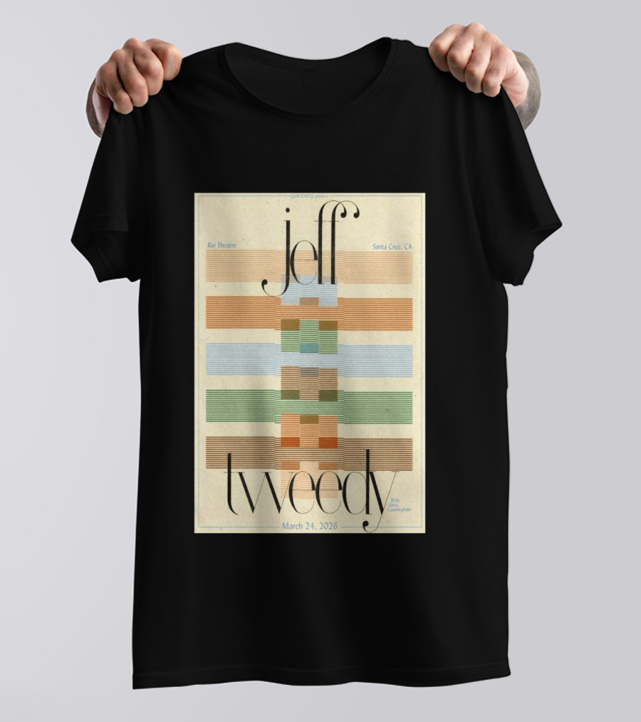Jeff Tweedy Rio Theatre Santa Cruz CA March 24 2026 With Special Guest Nina Nastasia T-Shirt