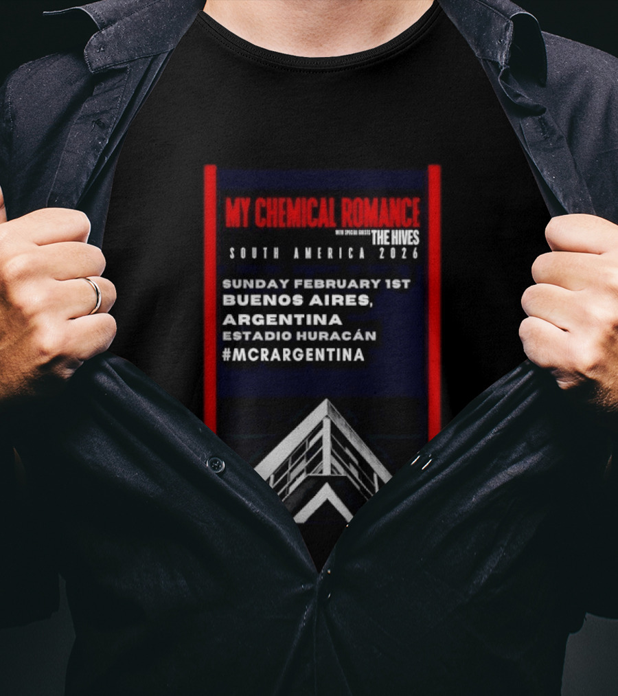 My Chemical Romance South America 2026 Buenos Aires Estadio Huracán Sunday February 1st The Hives #MCRARGENTINA T-Shirt
