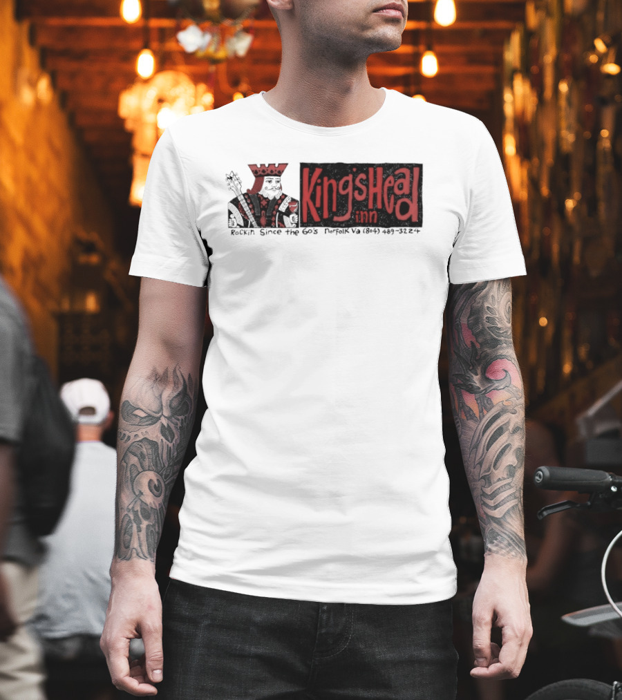 Kings Head Inn Rockin Since The 60s T-Shirt