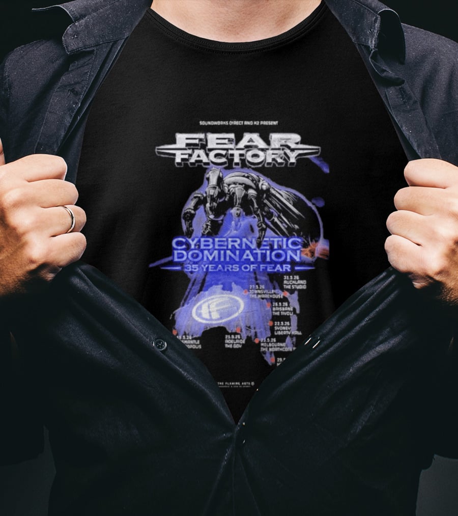 Fear Factory Cybernetic Domination 35 Years Of Fear Tour Dates Australia New Zealand T-Shirt