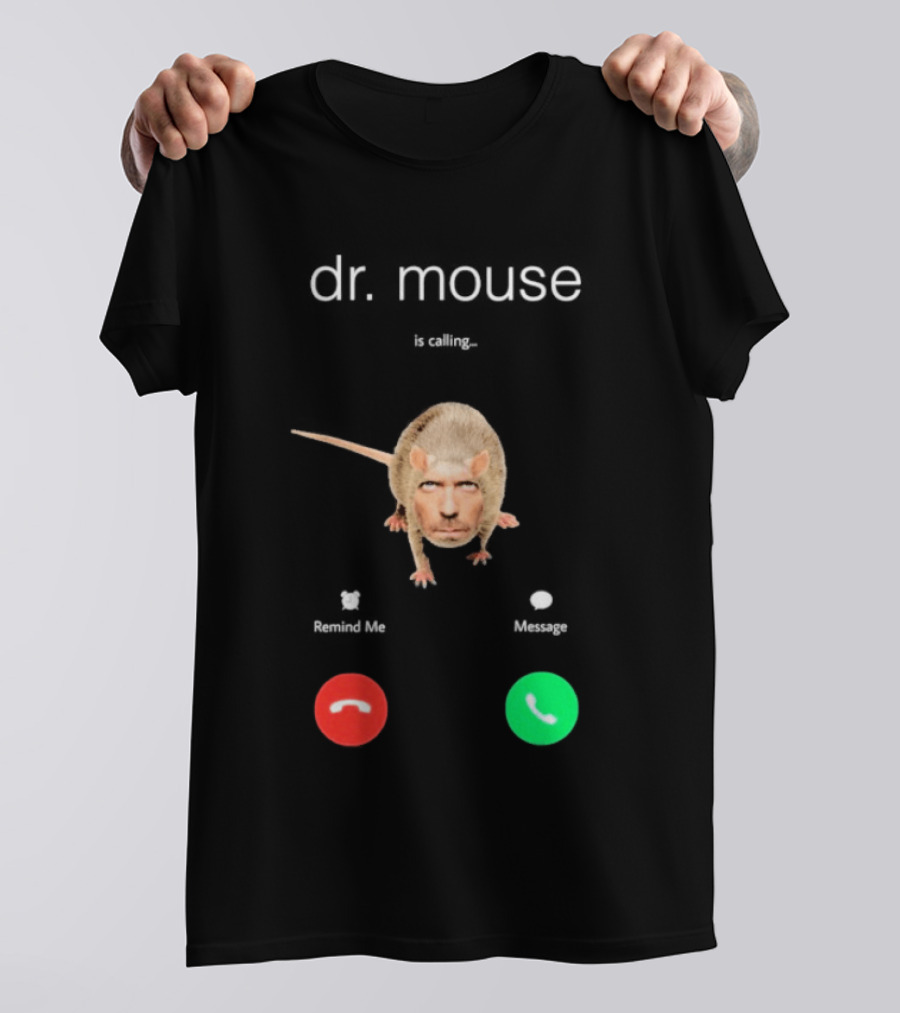 Dr Mouse Caller ID Remind Me Message Decline Accept T-Shirt
