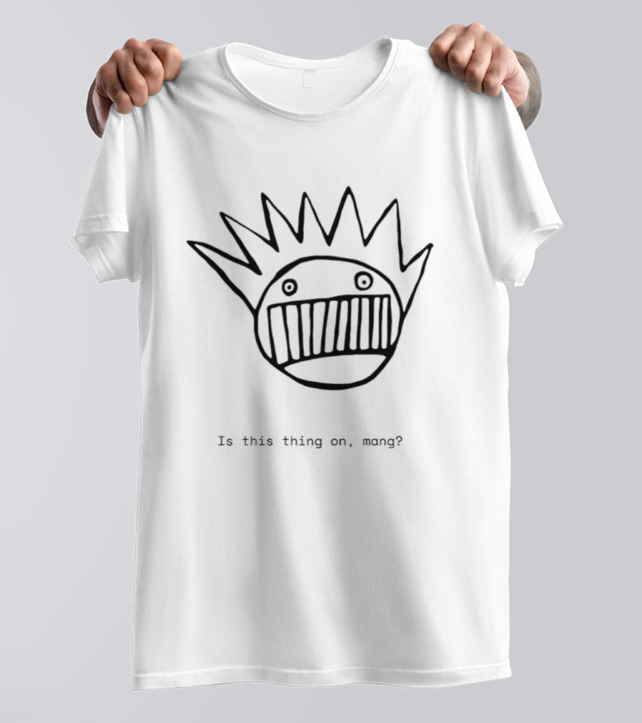 Ween Boognish Is This Thing On Mang T-Shirt
