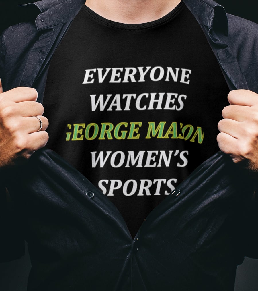 Everyone Es George Mason Women's Sports Enthusiast Fan Support T-Shirt