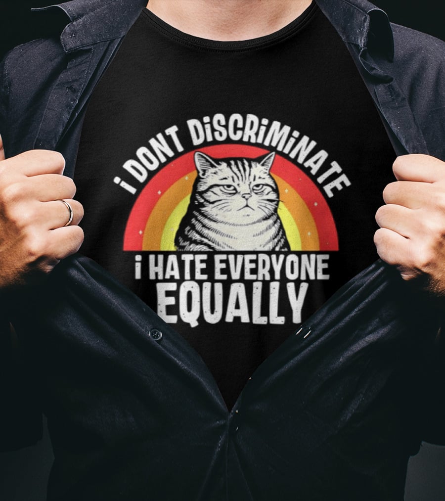 I Dont Discriminate I Hate Everyone Equally Grumpy Cat Rainbow T-Shirt