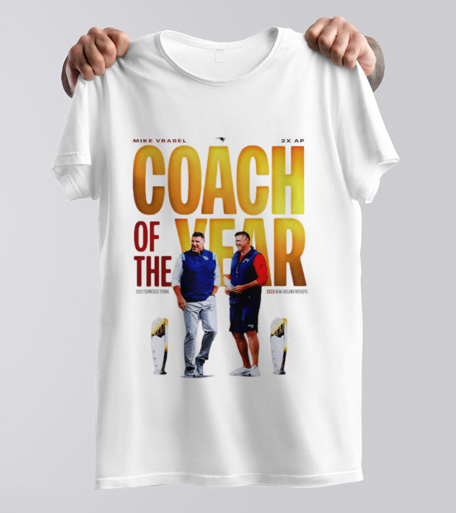 Mike Vrabel Coach Of The Year Highlight With Trophy T-Shirt