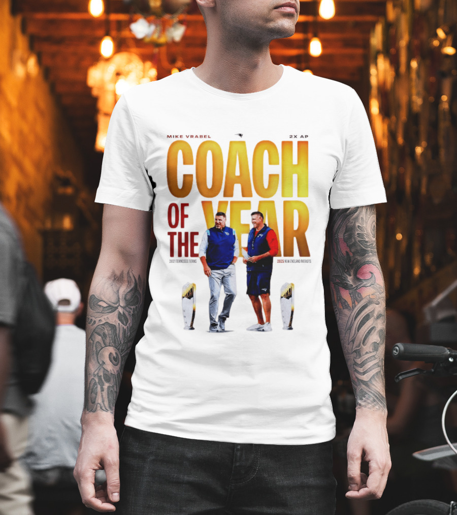 Mike Vrabel Coach Of The Year Highlight With Trophy T-Shirt