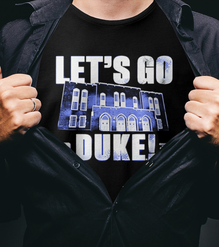 Let's Go Duke Cameron Indoor Stadium Blue Devils T-Shirt