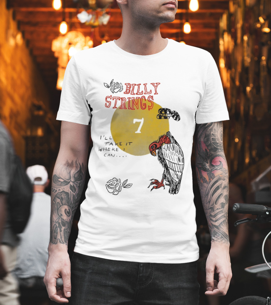 Billy Strings I'll Take It Where I Can Vulture And Sun T-Shirt