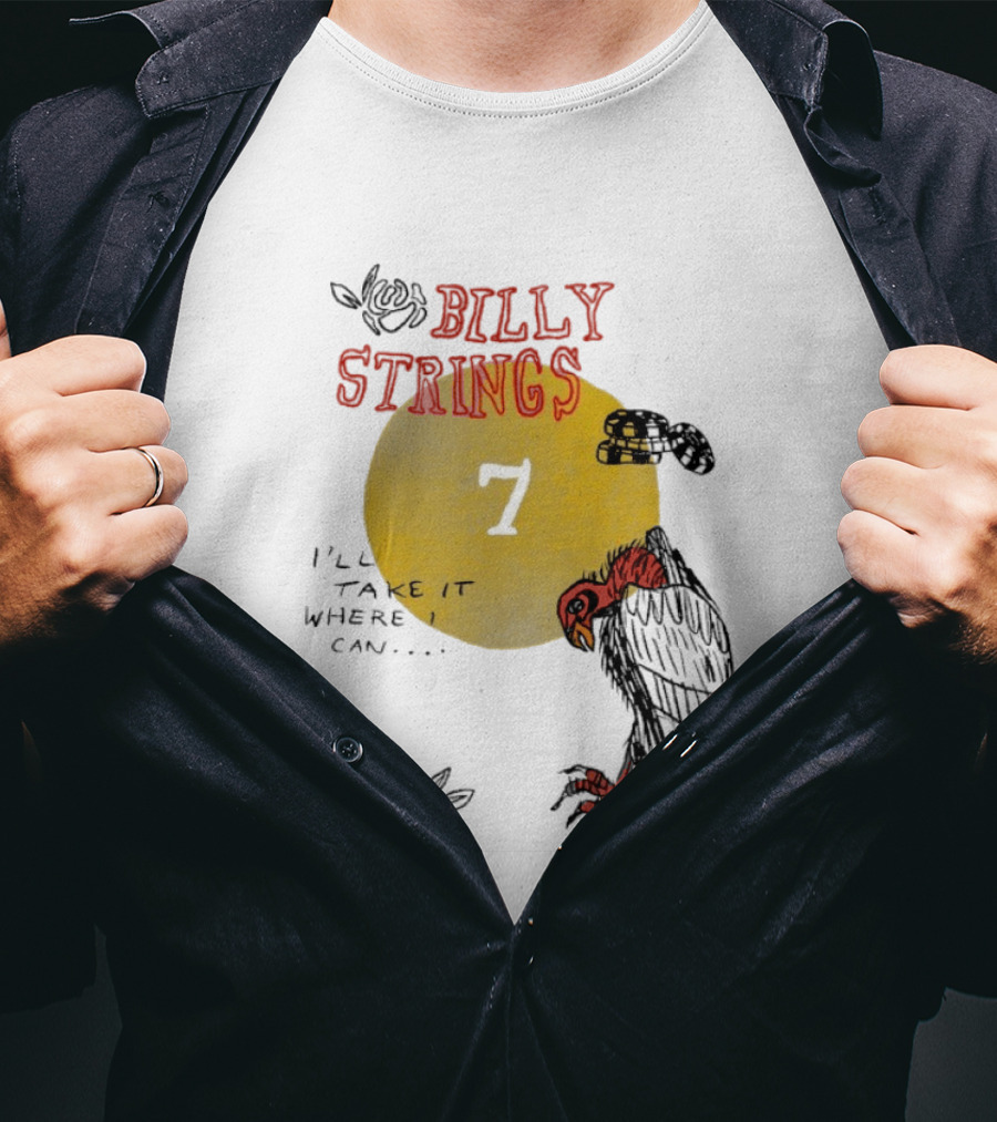 Billy Strings I'll Take It Where I Can Vulture And Sun T-Shirt