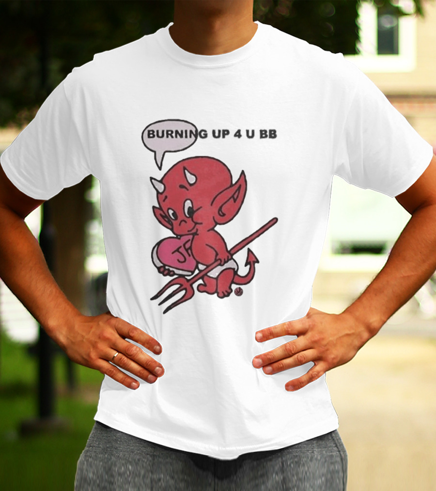 Burning Up Cute Cartoon Red Devil Just Friends T-Shirt