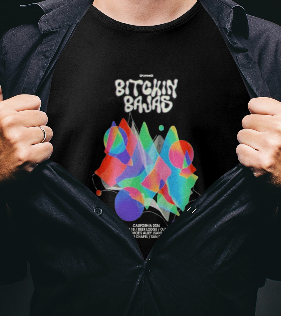 Bitchin Bajas California February 2026 Psychedelic T-Shirt