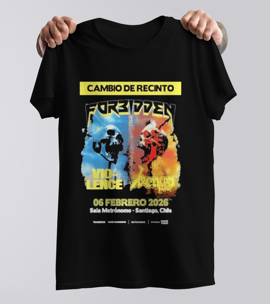 Forbidden Vio Lence Venom Inc Cambio De Recinto 6 Febrero 2026 Santiago Chile T-Shirt