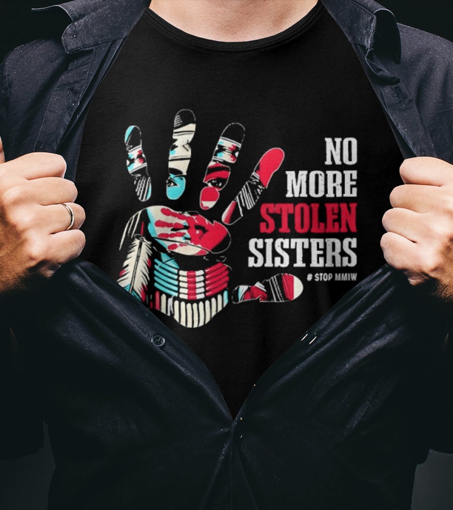 No More Stolen Sisters Awareness Handprint Stop MMIW T-Shirt