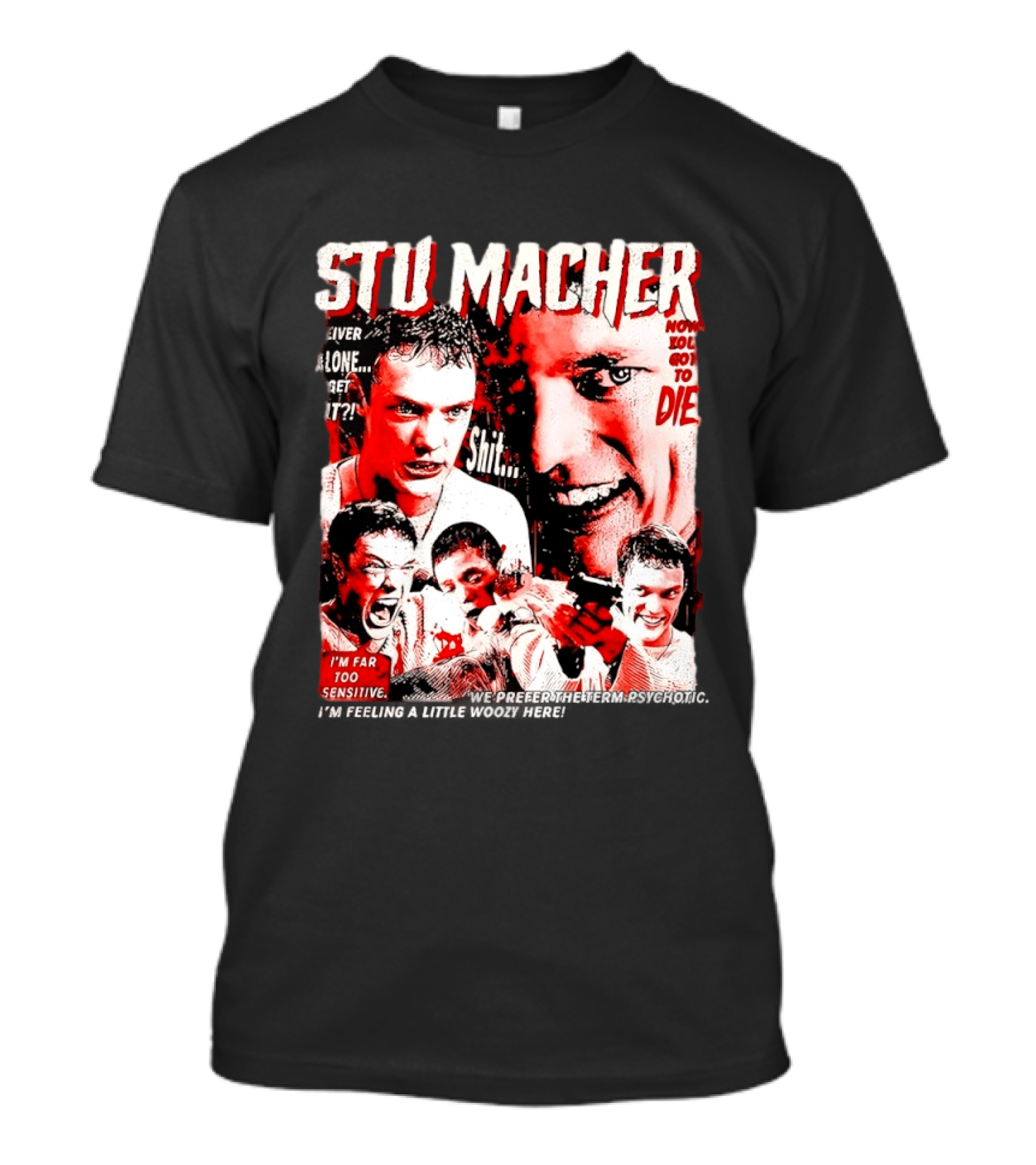 Stu Macher Scream Movie Liver Alone Get It Iconic Horror T-Shirt