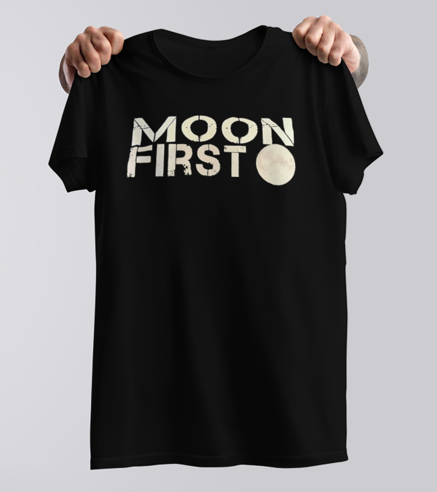 Moon First Text With Moon T-Shirt