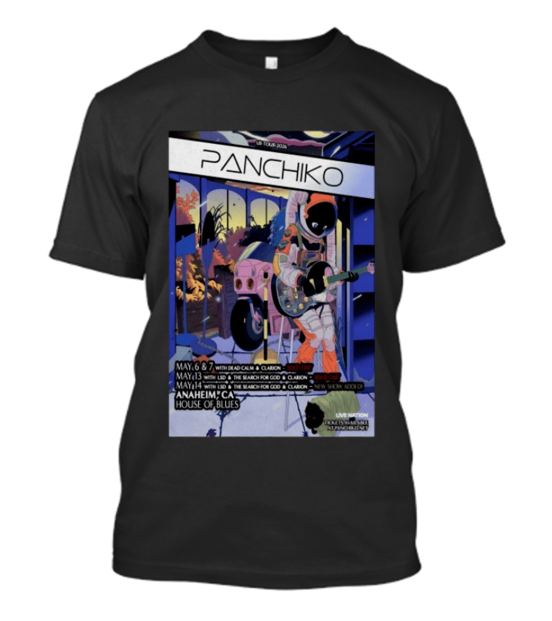 Panchiko US Tour 2026 Anaheim CA House Of Blues May 6 7 May 13 14 With Dead Calm LSD Search For God Clarion T-Shirt